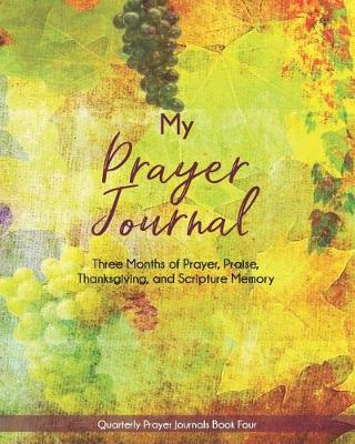 Book cover for My Prayer Journal (Book Four)