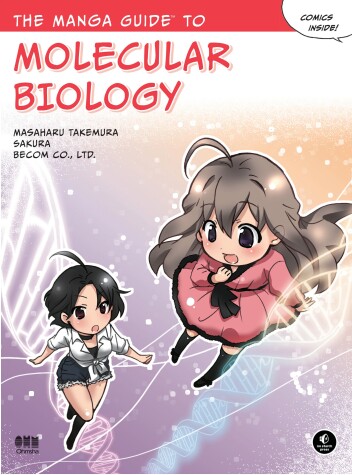 Cover of The Manga Guide To Molecular Biology