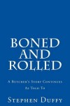 Book cover for Boned and Rolled