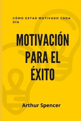 Book cover for Motivacion Para El Exito