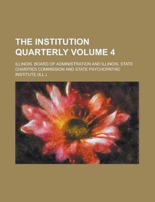 Book cover for The Institution Quarterly Volume 4