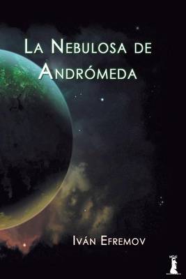 Book cover for La Nebulosa de Andromeda