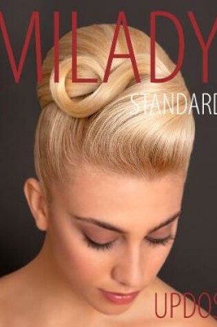 Cover of Milady Standard Updos, Spiral bound