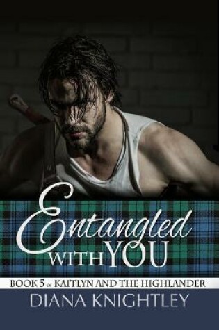 Cover of Entangled With You
