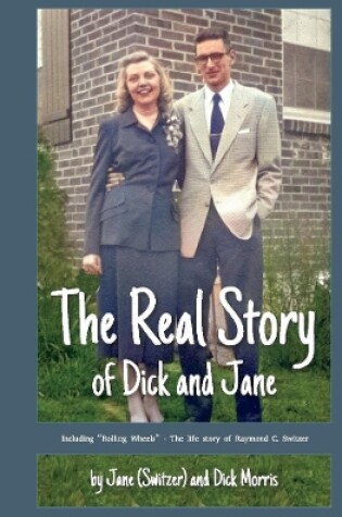 Cover of The Real Story of Dick and Jane