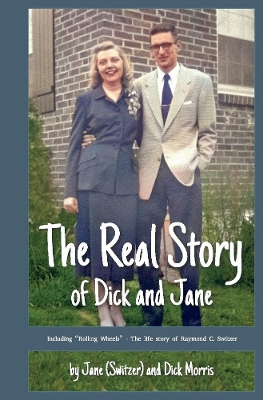 Book cover for The Real Story of Dick and Jane