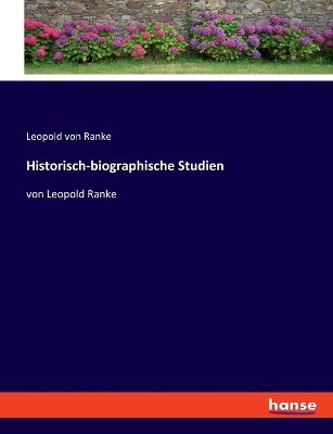 Book cover for Historisch-biographische Studien