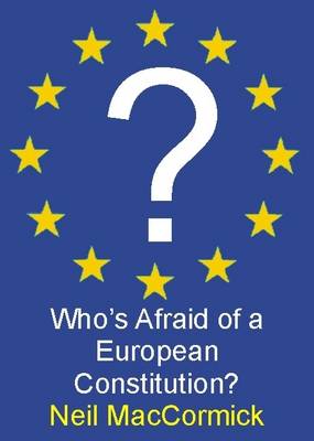 Cover of Who's Afraid of a European Constitution?