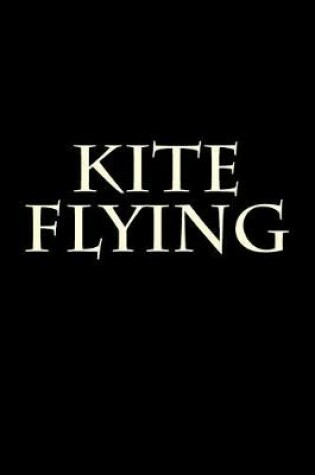 Cover of Kite Flying