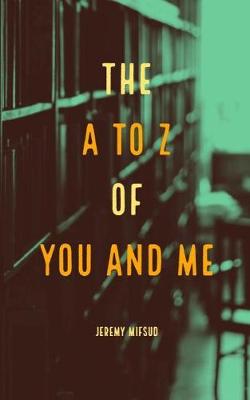 Book cover for The A to Z of You and Me