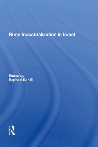 Cover of Rural Industrialization In Israel