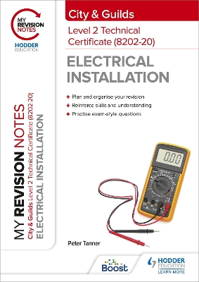 Book cover for My Revision Notes: City & Guilds Level 2 Technical Certificate in Electrical Installation (8202-20)