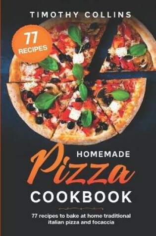Cover of Homemade Pizza Cookbook