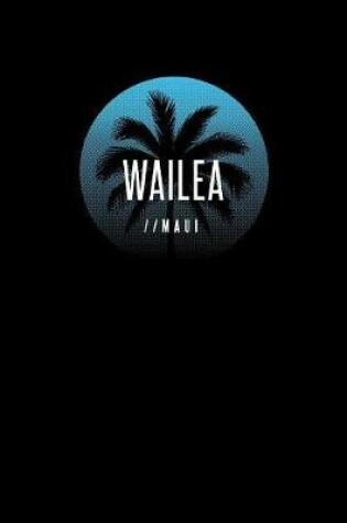 Cover of Wailea Maui