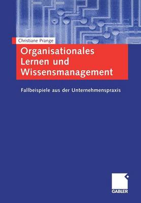 Book cover for Organisationales Lernen und Wissensmanagement