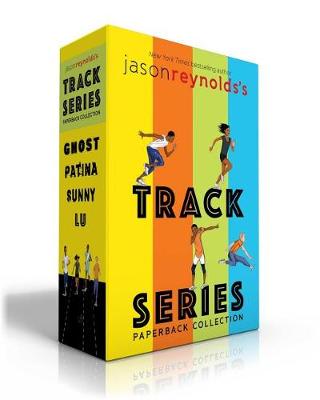 Book cover for Jason Reynolds's Track Series Paperback Collection (Boxed Set)