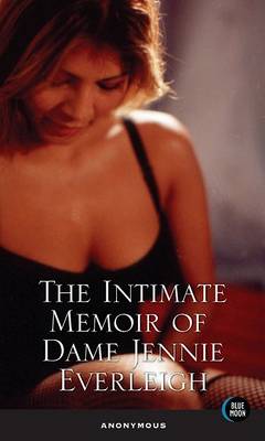 Book cover for The Intimate Memoir of Dame Jennie Everleigh