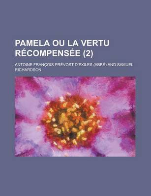 Book cover for Pamela Ou La Vertu Recompensee (2 )