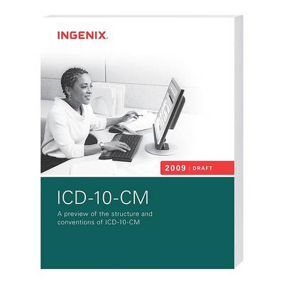 Book cover for ICD-10-CM: Preview of the Structures and Conventions of ICD-10-CM