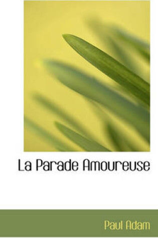 Cover of La Parade Amoureuse