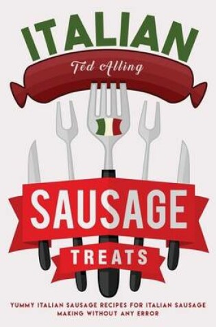 Cover of Italian Sausage Treats