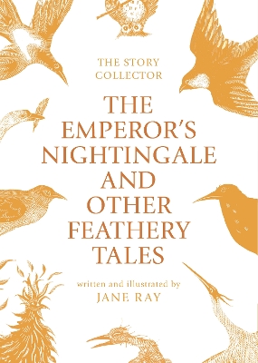 Book cover for The Emperor's Nightingale and Other Feathery Tales