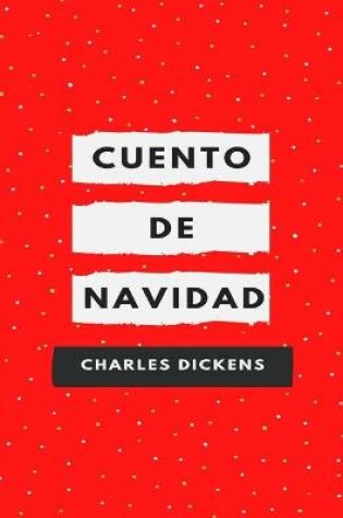 Cover of Cuento de Navidad (Spanish Edition) (Annotated)