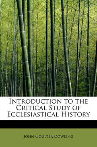 Cover of Introduction to the Critical Study of Ecclesiastical History