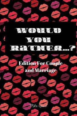 Book cover for Would You Rather? Edition for Couple and Marriage