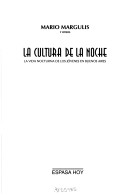 Book cover for La Cultura de La Noche