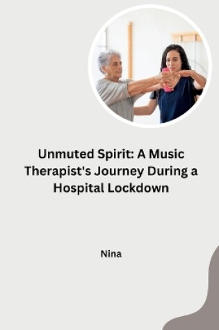 Cover of Unmuted Spirit