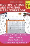 Book cover for Multiplication and Division Math Workbook for 4th Grade