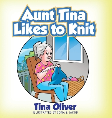 Book cover for Aunt Tina Likes to Knit