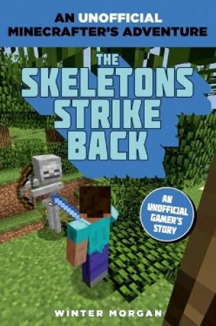 Cover of Minecrafters: The Skeletons Strike Back
