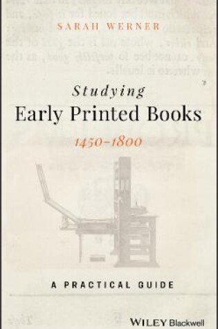 Cover of Studying Early Printed Books, 1450-1800
