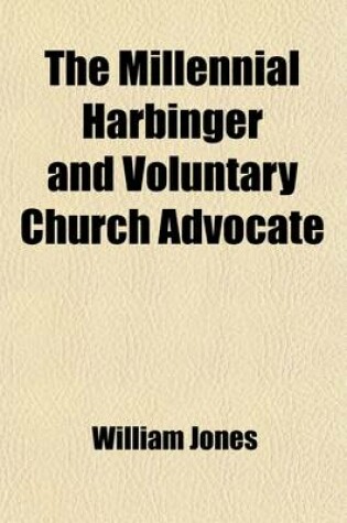 Cover of The Millennial Harbinger and Voluntary Church Advocate