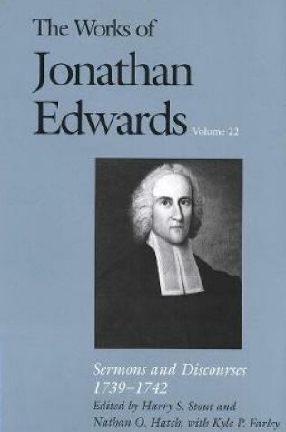 Cover of The Works of Jonathan Edwards, Vol. 22