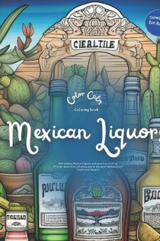 Cover of Mexican Liquors (Coloring Book)