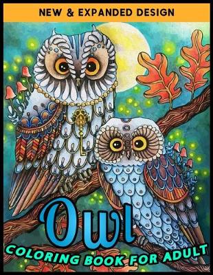 Book cover for Owl COLORING BOOK FOR ADULT