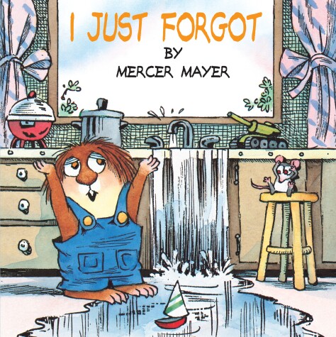 Cover of I Just Forgot (Little Critter)