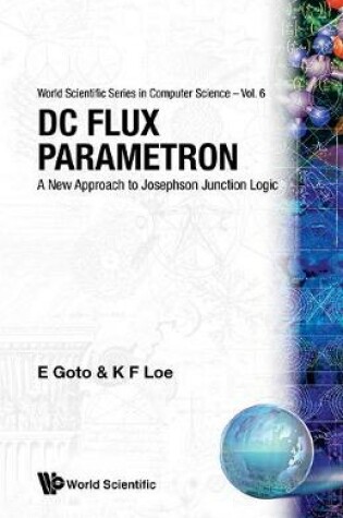 Cover of Dc Flux Parametron: A New Approach To Josephson Junction Logic