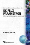 Book cover for Dc Flux Parametron: A New Approach To Josephson Junction Logic