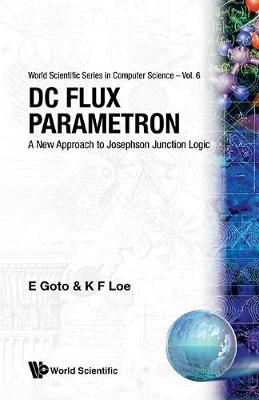 Cover of Dc Flux Parametron: A New Approach To Josephson Junction Logic