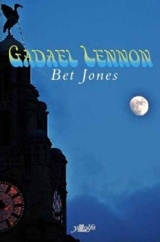 Cover of Gadael Lennon