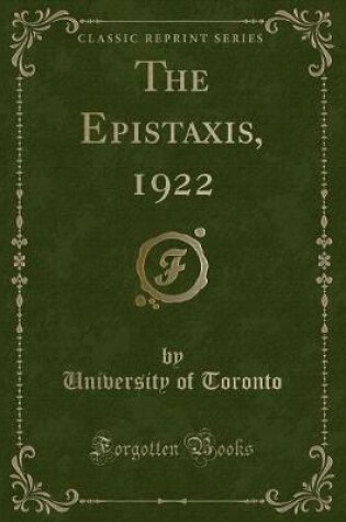 Cover of The Epistaxis, 1922 (Classic Reprint)