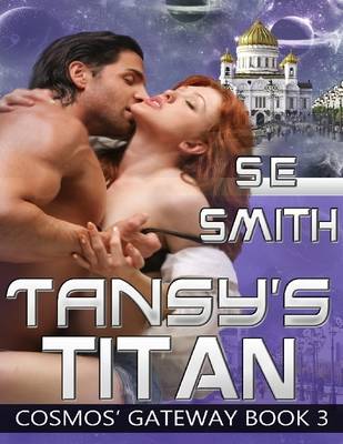 Book cover for Tansy's Titan: Cosmos' Gateway Book 3