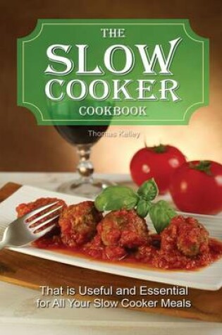 Cover of The slow cooker cookbook