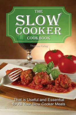 Book cover for The slow cooker cookbook