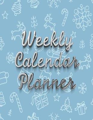 Book cover for Weekly Calendar Planner - 70 Weeks - (8.5 X 11) - Blue Christmas Design