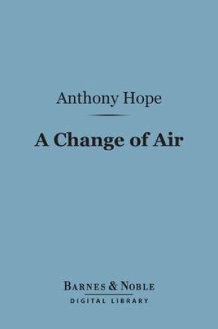 Cover of A Change of Air (Barnes & Noble Digital Library)